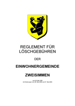 Reglement über Löschgebühren Löschgebühren