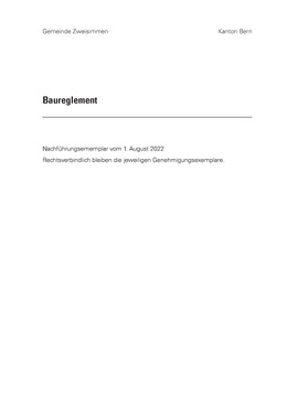 Baureglement (gültig ab 01.08.2022) Baureglement