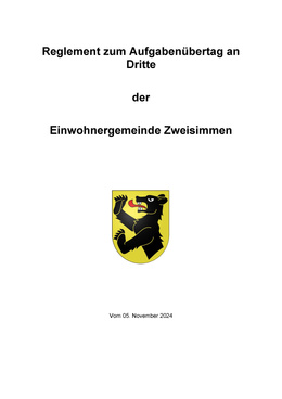Reglement zum Aufgabenübertag an Dritte (Bauverwaltung) Aufgabenübertrag an Dritte (Bauverwaltung)